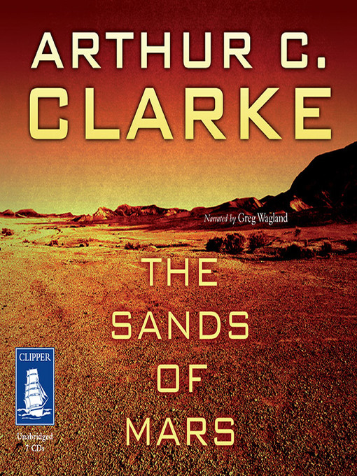 Title details for The Sands of Mars by Arthur C. Clarke - Available